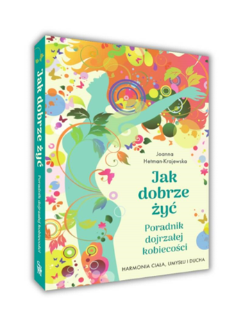 Puść napięcia i zacznij żyć – warsztaty Dobrego Życia